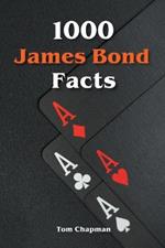 1000 James Bond Facts