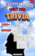 Die Schillernde Welt Der Trivia