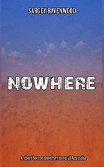 Nowhere