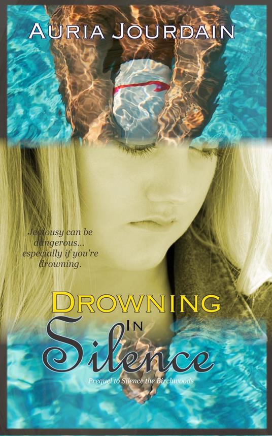 Drowning in Silence - Auria Jourdain - ebook