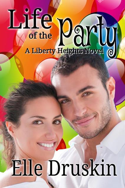 Life of the Party Liberty Heights Book 2