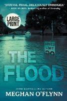 The Flood: A Novel (Large Print)