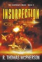 Insurrection - R Thomas McPherson - cover