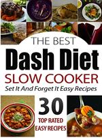 The Best Dash Diet Slow Cooker