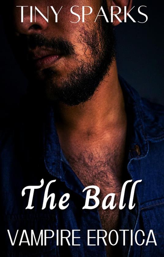 The Ball Vampire Erotic Story