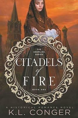 Citadels of Fire - K L Conger - cover