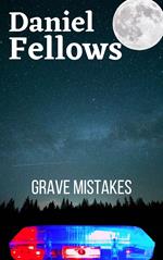 Grave Mistakes