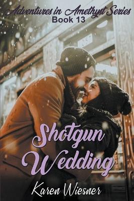 Shotgun Wedding - Karen Wiesner - cover