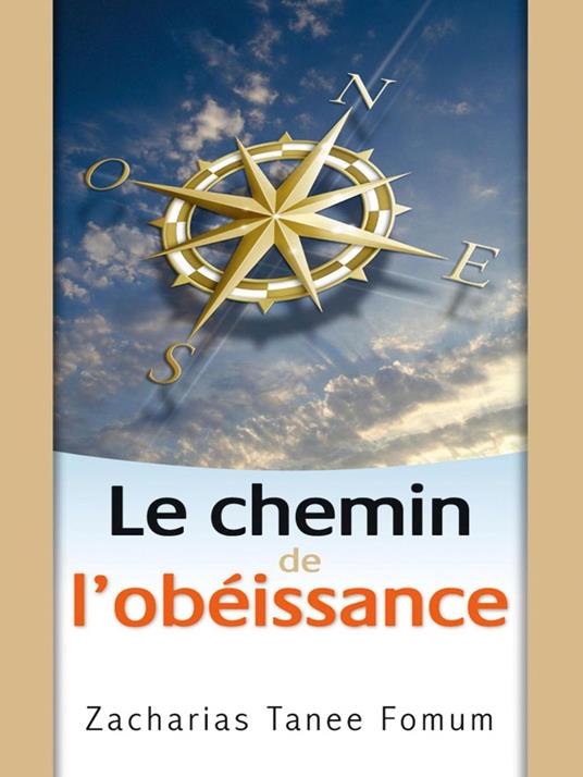 Le Chemin de L'obeissance