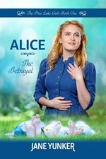 Alice: The Betrayal