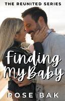 Finding My Baby - Rose Bak - cover