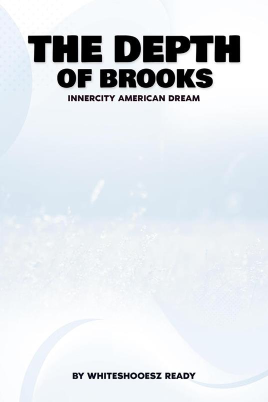 The Depths of Brooks