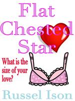 Flat Chested Star