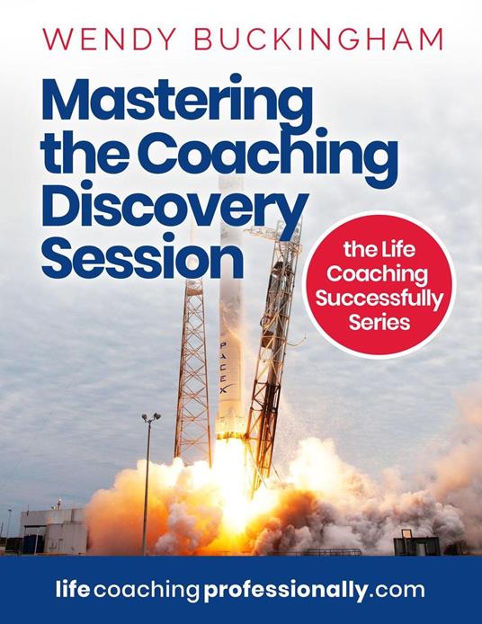 Mastering the Coaching Discovery Session