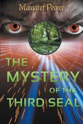 The Mystery of the Third Seal - Margaret Pearce - cover