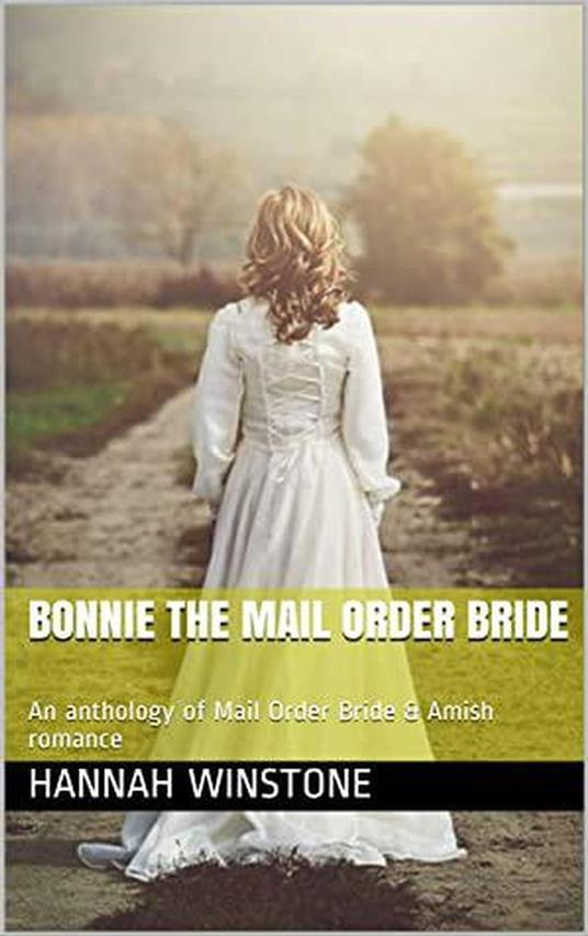 Bonnie The Mail Order Bride