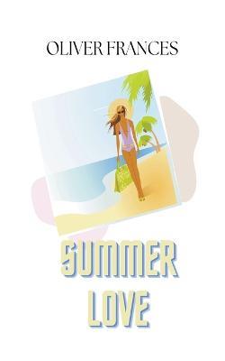 Summer Love - Oliver Frances - cover