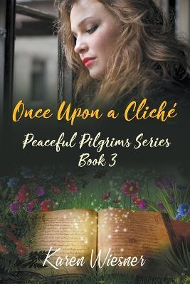 Once Upon a Cliche - Karen Wiesner - cover