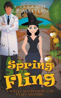 Spring Fling - C D Gorri,P Mattern - cover