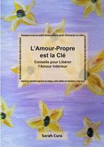 L'Amour-Propre est la Clé avec Couverture