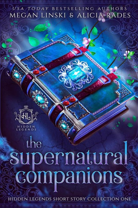 The Supernatural Companions - Legends, Hidden - Linski, Megan - Ebook in  inglese - EPUB2 con DRMFREE | IBS