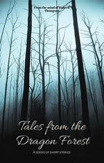 Tales from the Dragon Forest