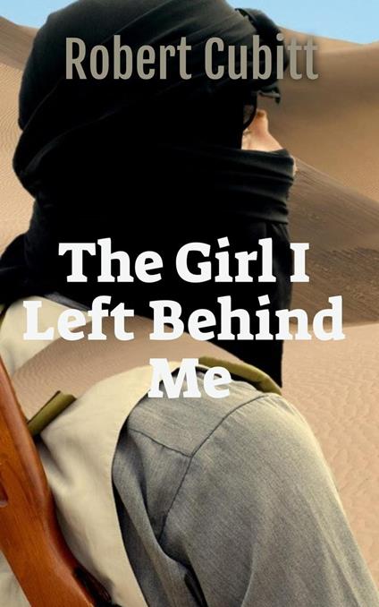 The Girl I Left Behind Me