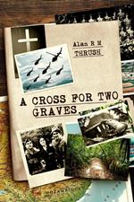 A Cross for Two Graves