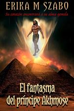 El fantasma del príncipe Akhmose