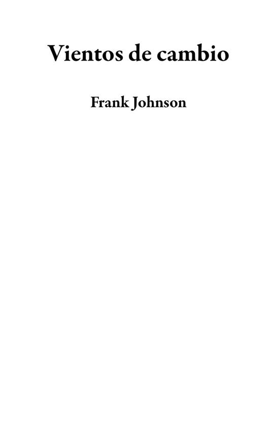 Vientos de cambio - Frank Johnson - ebook