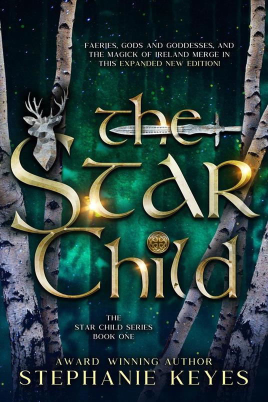 The Star Child - Stephanie Keyes - ebook