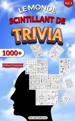 Le Monde Scintillant De Trivia