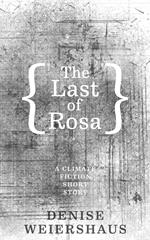 The Last of Rosa