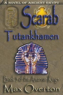 Scarab-Tutankhamen - Max Overton - cover