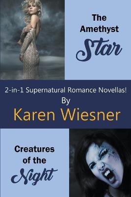 2-in-1 Supernatural Romance Novellas - Karen Wiesner - cover