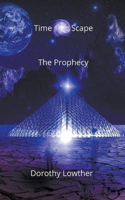 The Prophecy - Dorothy Lowther - cover