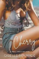 Cherry: A New Adult Novella - Giselle Renarde - cover