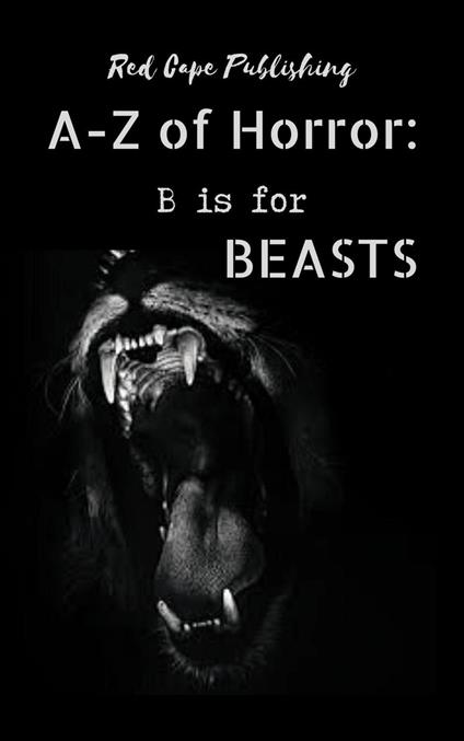 B is for Beasts