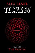 Tokarev - Volume 01 - The Hunter