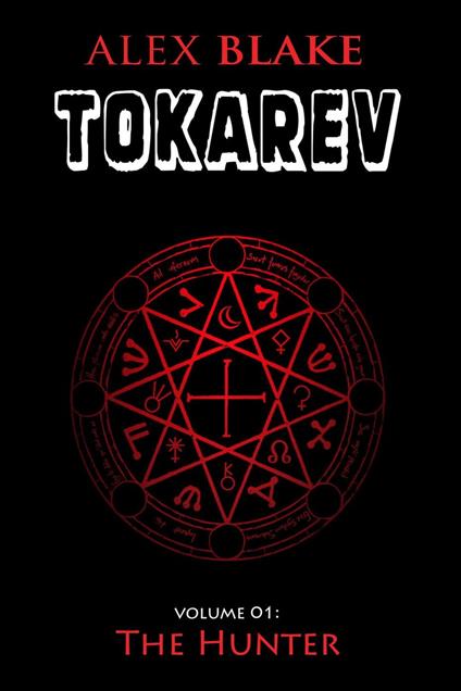 Tokarev - Volume 01 - The Hunter