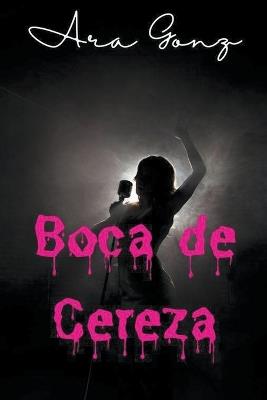 Boca de Cereza - Ara Gonz - cover