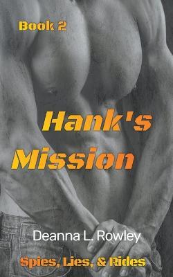 Hank's Mission - Deanna L Rowley - cover
