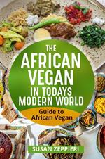 The African Vegan in Today’s Modern World
