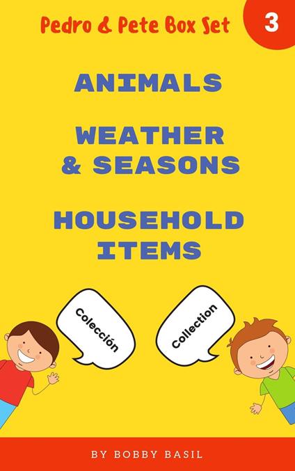 Learn Basic Spanish to English Words: Animals • Weather & Seasons • Household Items