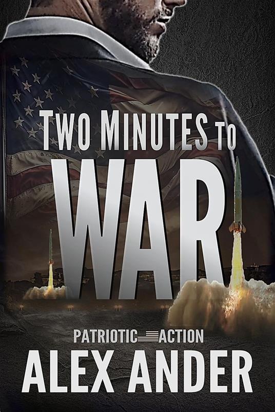 Two Minutes to War