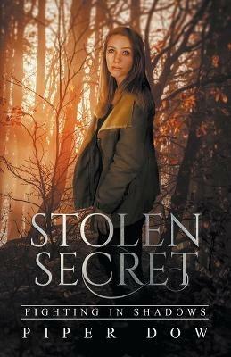 Stolen Secret - Piper Dow - cover