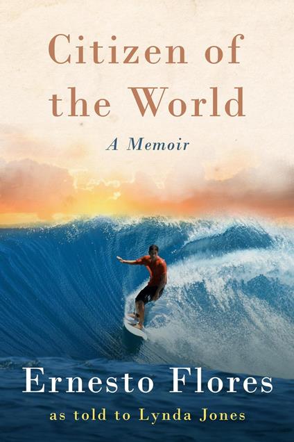 Citizen of the World: A Memoir