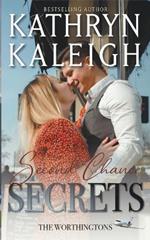 Second Chance Secrets: Sexy Second Chance Billionaires