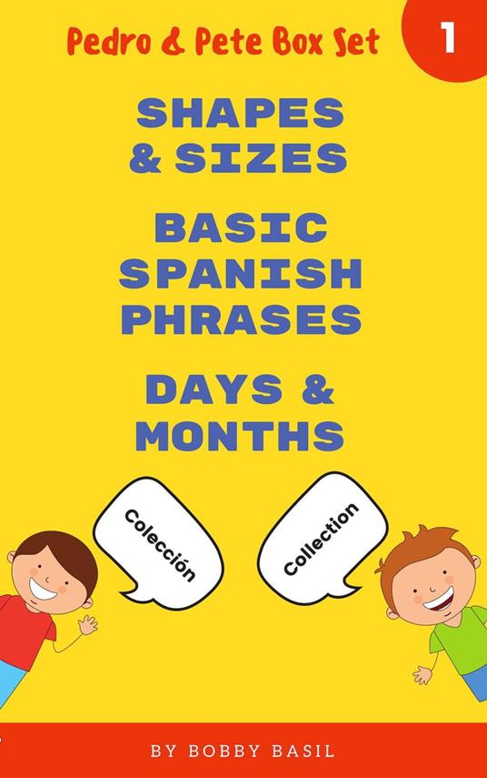 Learn Basic Spanish to English Words: Shapes & Sizes • Basic Spanish Phrases • Days & Months