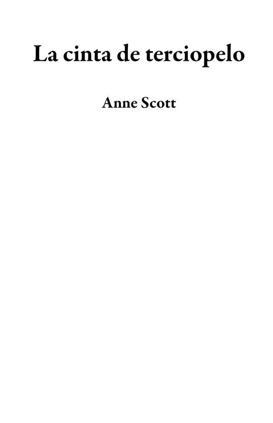 La cinta de terciopelo - Anne Scott - ebook